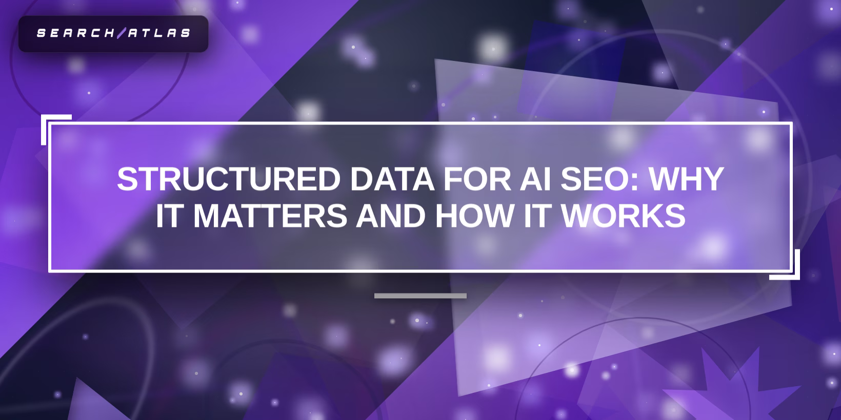 Structured Data for AI SEO: Why It Matters and How It Works
